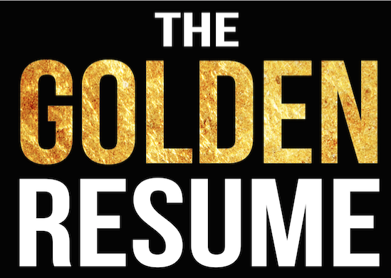 the golden resume won