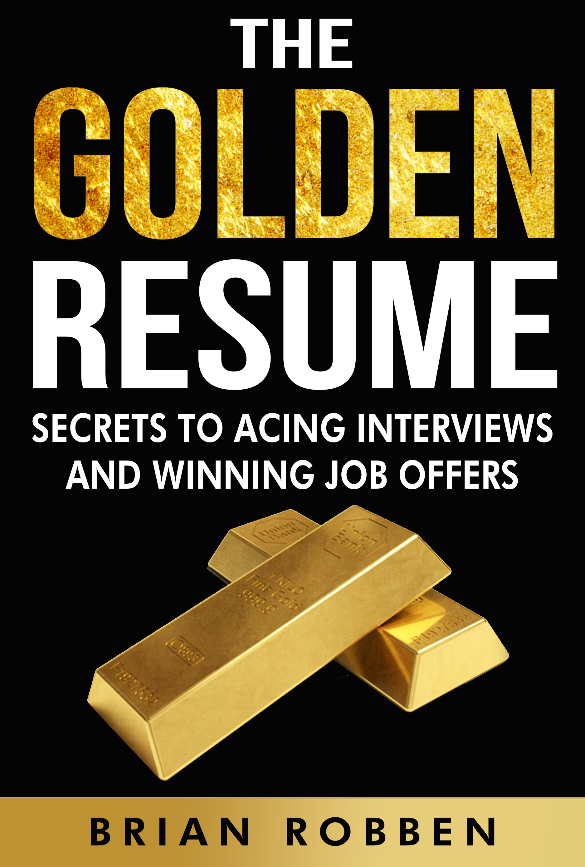 the golden resume book take your success resume book